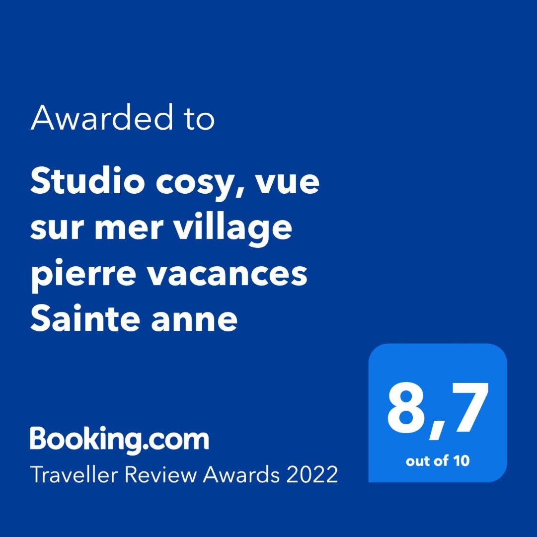 Studio Cosy, Vue Sur Mer Villages Vacances Sainte Anne Cheques Vacances Acceptes Værelse billede